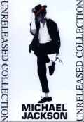 Michael Jackson マイケル・ジャクソン/Unreleased Collection