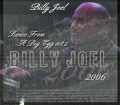Billy Joel ビリー・ジョエル/Tokyo,Japan 11.30.2006