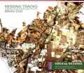 Brian Eno ブライアン・イーノ/Unreleased tracks & Radio session '90s-'00s