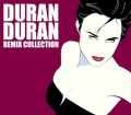 Duran Duran デュラン・デュラン/Remix Collection