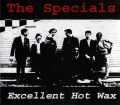 Specials スペシャルズ/EXCELLENT HO WAX