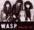 W.A.S.P. ワスプ/Rare Demos 1981-1982