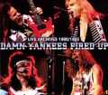 Damn Yankees ダム・ヤンキース/Japan 1993 & Ny,USA 1990