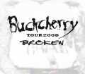 Buckcherry バックチェリー/Osaka,Japan 11.18.2005