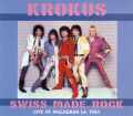 Krokus クロークス/California,USA 1984