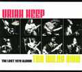 Uriah Heep ユーライア・ヒープ/1979 Unreleased & Outotakes