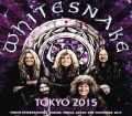 Whitesnake ホワイトスネイク/Tokyo,Japan 2015 Truly Perfect