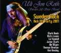 Uli John Roth ウリ・ジョン・ロート/Sweden 2007 & more
