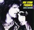 Joe Lynn Turner ジョー・リン・ターナー/Massachusetts,USA 1985 & more