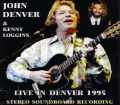 John Denver,Kenny Loggins ジョン・デンバー/Corolado,USA 1995