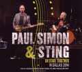 Paul Simon and Sting ポール・サイモン スティング/Texas,USA 2014