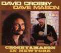 David Crosby,Dave Mason デヴィッド・クロスビー/New York,USA 1981