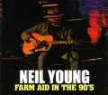Neil Young ニール・ヤング/Farm Aid Performances 1990's