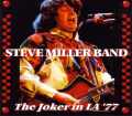 Steve Miller Band スティーヴ・ミラー・バンド/California,USA 1977