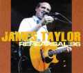 James Taylor ジェームス・テイラー/Tour Rehearsals 1996