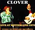 Clover クローヴァー/California,USA 1975