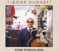 T-Bone Burnett Tボーン・バーネット/CA,USA 2006