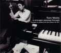 Tom Waits トム・ウェイツ/Florida,USA 1977