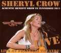 Sheryl Crow シェリル・クロウ/Tennessee 2011