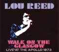 Lou Reed ルー・リード/Scotland 1973