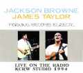 Jackson Browne James Taylor/KCRW Studio 1994