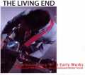 Living End リヴィング・エンド/Unreleased Live 1997 & Demo 90's