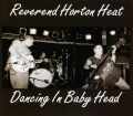 Reverent Horton Heat レヴァレンド・ホートン・ヒート/Rhode Island,USA 1994