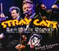 Stray Cats ストレイ・キャッツ/France 2008