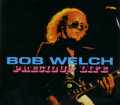 Bob Welch ボブ・ウェルチ/California,USA 1978 & Video Chronicles