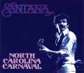 Santana サンタナ/North Carolina,USA 1977