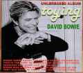 David Bowie デヴィッド・ボウイ/Toying Unreleased Album