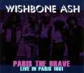 Wishbone Ash ウィッシュボーン・アッシュ/France 1981