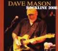 Dave Mason デイヴ・メイスン/California,USA 2008