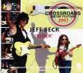 Jeff Beck ジェフ・ベック/Crossroads Guitar Festival 2007