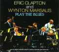 Erci Clapton Wynton Marsalis ウィントン・マルサリス/New York,USA 4.9.2011