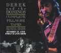 Derek and the Dominos デレク・アンド・ザ・ドミノス/10.23.1970 Early & Late