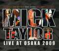 Mick Taylor ミック・テイラー/Osaka,Japan 4.18.2009