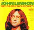 John Lennon ジョン・レノン/Roots and Rehearsals