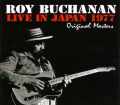 Roy Buchanan ロイ・ブキャナン/Tokyo,Japan 1977
