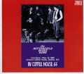 BUTTERFIELD BLUES BAND バタフィールド/IN COFFEE HOUSE '66