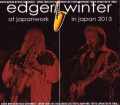 Edger Winter,Rick Derringer エドガー・ウィンター リック・デリンジャー/Tokyo '13