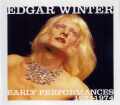 Edgar Winter エドガー・ウィンター/Live Performances '71-'74