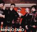 Mando Diao マンドゥ・ディアオ/Chiba & Osaka 2009