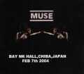 Muse ミューズ/Chiba,Japan 2004