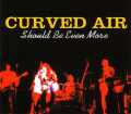Curved Air カーヴド・エアー/UK 1974