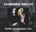 Tangerine Dream タンジェリン・ドリーム/France 1974