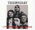 Triumvirat トリアンヴィラート/New York,USA 1974