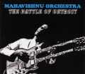 Mahavishnu Orchestra マハヴィシュヌ・オーケストラ/Michigan,USA 1973