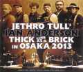 Jethro Tull,Ian Anderson ジェスロ・タル/Osaka,Japan 2013 & more