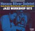 Horace Silver Quintet Brecker Brothers/Boston 1973